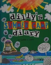 Cover of Dilly's summer camp diary