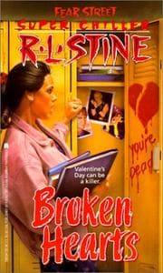 Cover of Fear Street Super Chiller - Broken Hearts