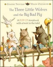 Cover of The Three Little Wolves and the Big Bad Pig