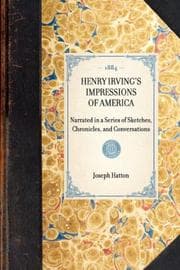 Cover of Henry Irving's impressions of America