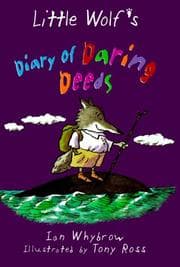 Cover of Little Wolf's Diary of Daring Deeds