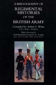 Cover of A bibliography of regimental histories of the British Army