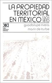 Cover of LA PROPIEDAD TERRITORIAL EN MEXICO 1301-1810