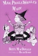 Cover of Mrs. Piggle-Wiggle's Magic (Mrs. Piggle-Wiggle #2)
