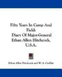 Cover of Fifty years in camp and field