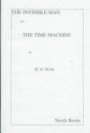 Cover of The Invisible Man & the Time Machine