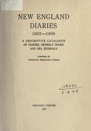 Cover of New England diaries, 1602-1800