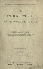 Cover of The ancient world from the earliest times to 800 A.D