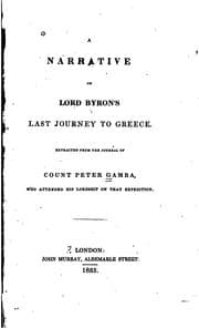 Cover of A narrative of Lord Byron's last journey to Greece