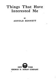 Cover of Things that have interested me