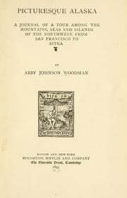 Cover of Picturesque Alaska