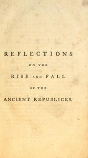 Cover of Reflections on the rise and fall of the ancient republicks