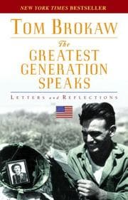 Cover of The Greatest Generation Speaks