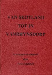Cover of Van Skotland tot in Vanrhynsdorp