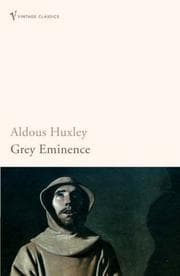 Cover of Grey eminence