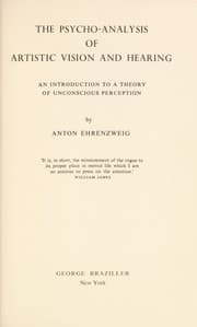 Cover of The psycho-analysis of artistic vision and hearing