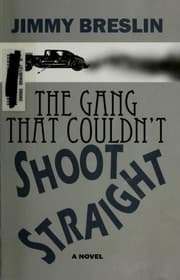 Cover of The gang that couldn't shoot straight