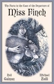 Cover of The Facts In The Case Of The Departure Of Miss Finch