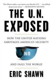 Cover of The U.N. Exposed