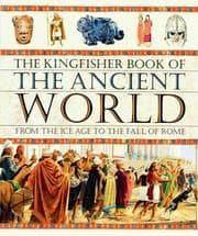 Cover of The Kingfisher book of the ancient world