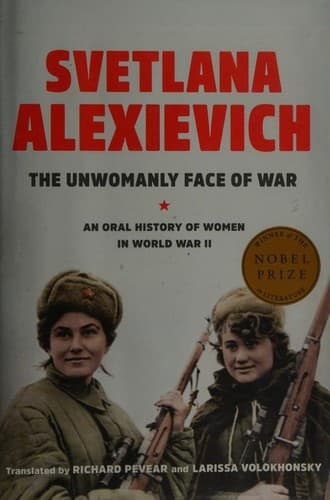 Cover of The Unwomanly Face of War