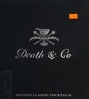 Cover of Death & Co: Modern Classic Cocktails
